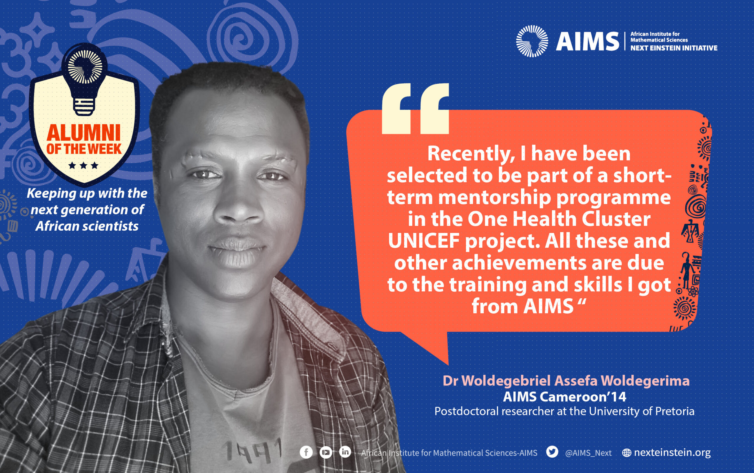 #AlumoftheWeek – Dr Woldegebriel Assefa Woldegerima, AIMS Cameroon’14